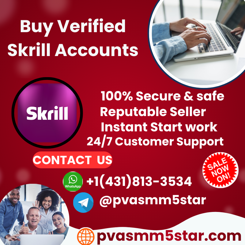 Buy Verified Skrill Accounts